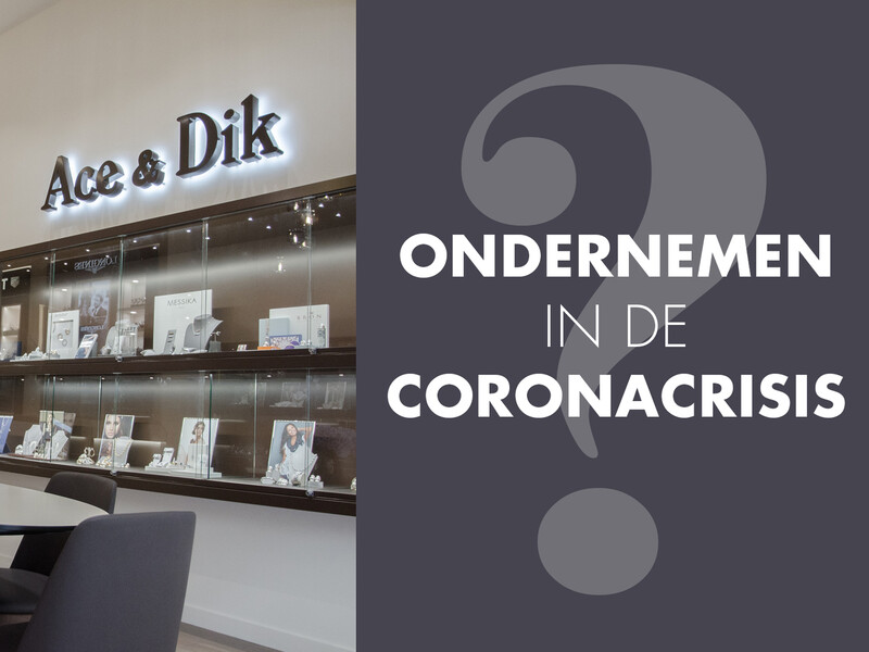 Ondernemen in de coronacrisis: Ace & Dik